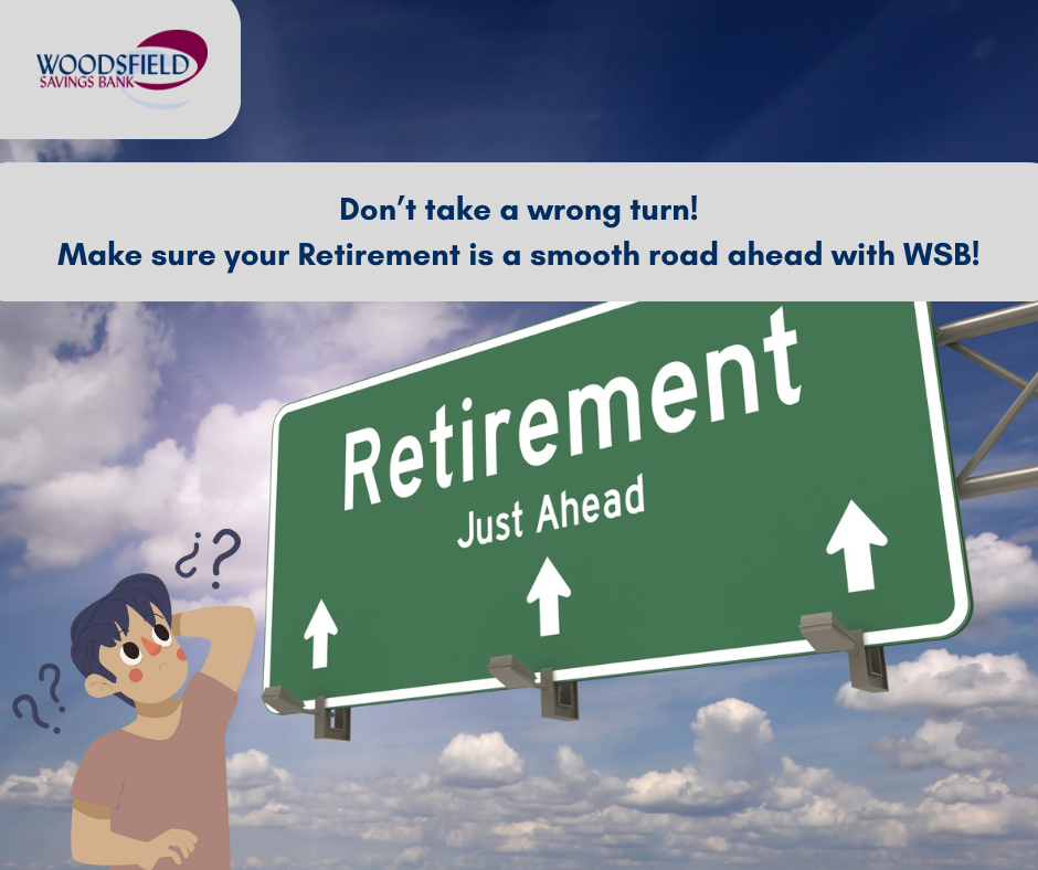 Make sure your Retirement is a smooth road ahead with WSB